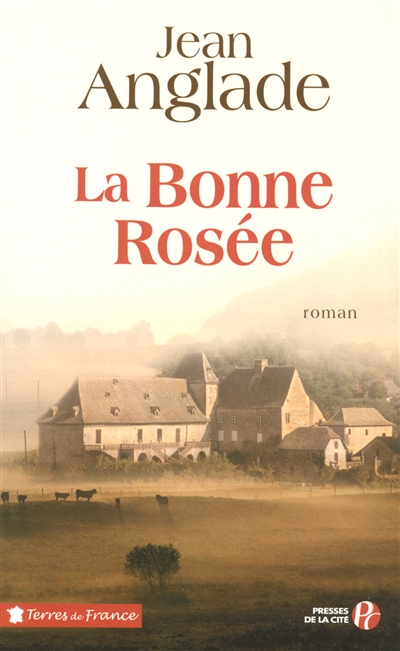 Bonne rosée (La) - 