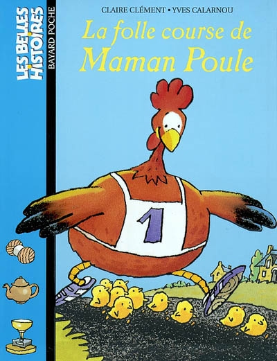 Folle course de Maman Poule (La) - 