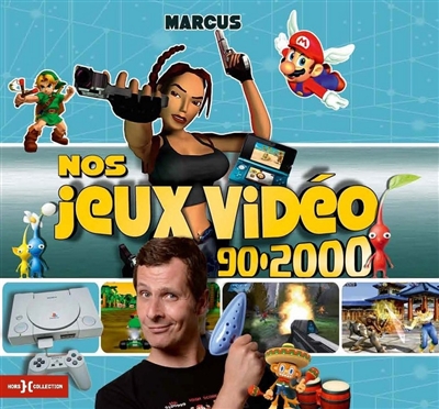 Nos jeux vidéo 90-2000 - 