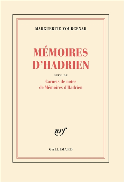 Mémoires d'Hadrien - Carnets de notes de Mémoires d'Hadrien - 