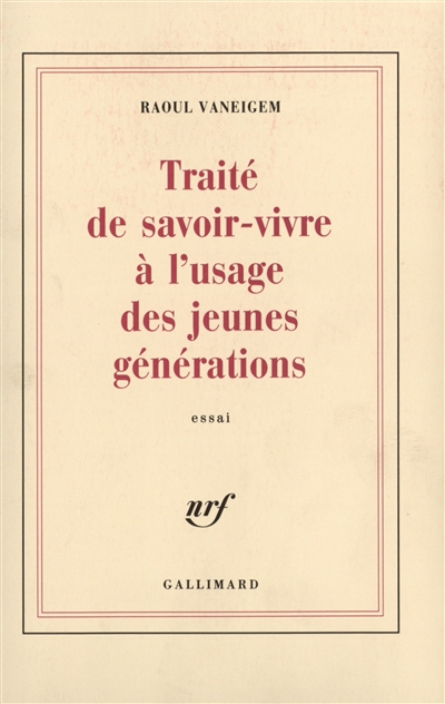 Traité de savoir-vivre à l'usage des jeunes générations - 