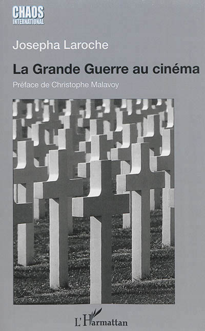 Grande Guerre au cinéma (La) - 