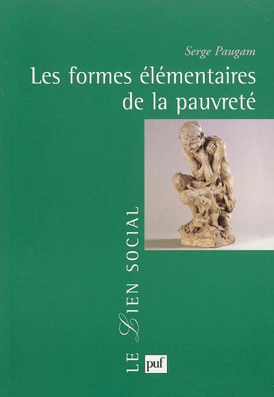 formes élémentaires de la pauvreté (Les ) - 