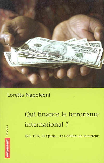 Qui finance le terrorisme international ? - 