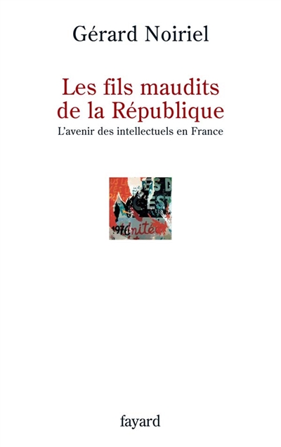 fils maudits de la République (Les ) - 