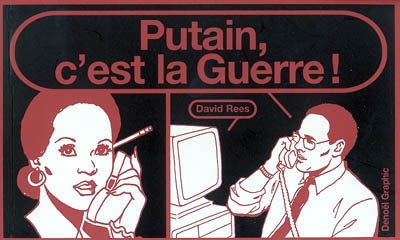 Putain, c'est la guerre ! - 