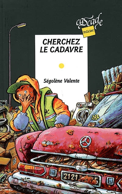 Cherchez le cadavre - 