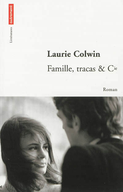 Famille, tracas et compagnie - 