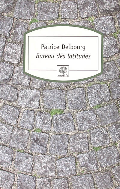 Bureau des latitudes - 