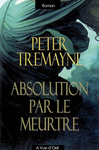 Absolution par le meurtre - 