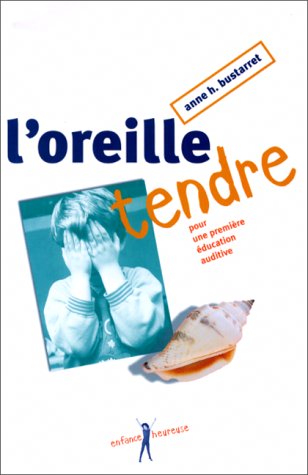 oreille tendre (L') - 