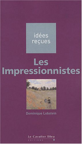 impressionnistes (Les ) - 