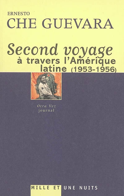 Second voyage à travers l'Amérique latine - 