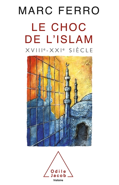 choc de l'Islam (Le) - 