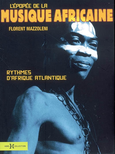 épopée de la musique africaine (L') - 