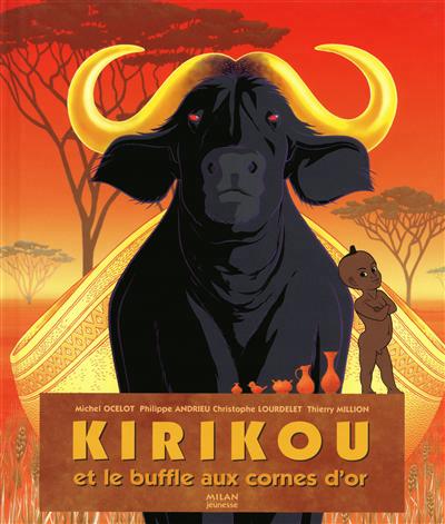 Kirikou et le buffle aux cornes d'or - 