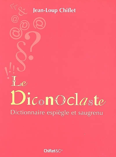 diconoclaste (Le) - 