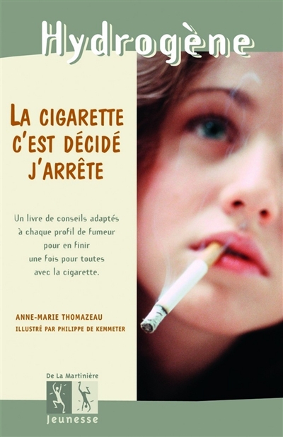 cigarette, c'est décidé, j'arrête (La) - 