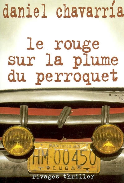 rouge sur la plume du perroquet (Le) - 