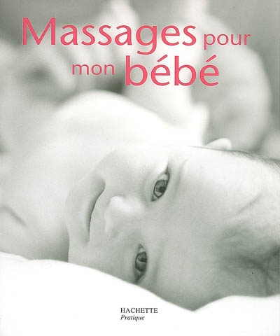 Massages pour mon bébé - 