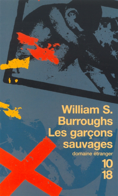 garçons sauvages (Les ) - 