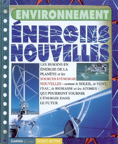 énergies nouvelles (Les ) - 