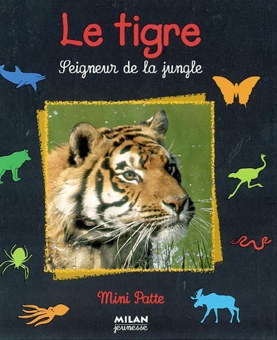 tigre, seigneur de la jungle (Le) - 