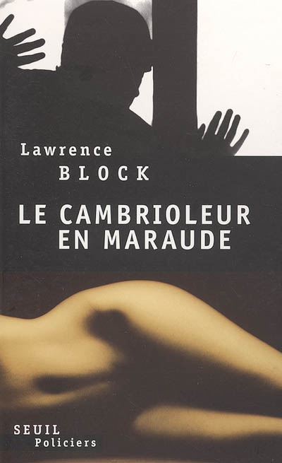 cambrioleur en maraude (Le) - 