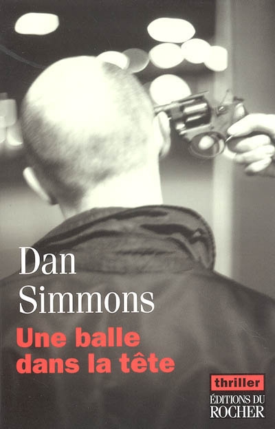 Une balle dans la tête - 