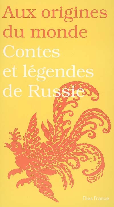 Contes et légendes de Russie - 