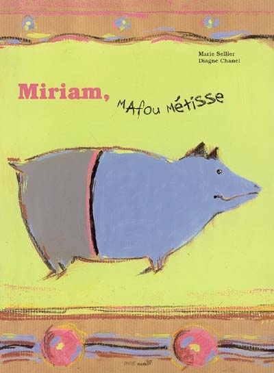 Miriam, Mafou métisse - 