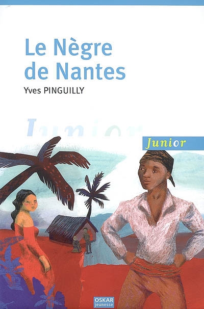 nègre de Nantes (Le) - 