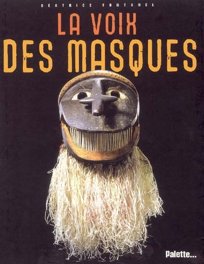 voix des masques (La) - 