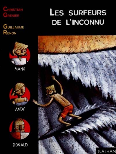 surfeurs de l'inconnu (Les ) - 