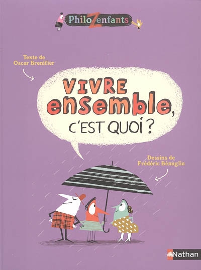 Vivre ensemble, c'est quoi ? - 