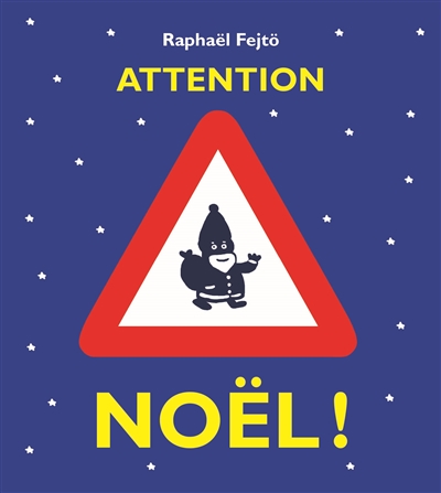 Attention Noël ! - 