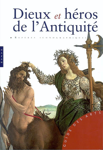 Dieux et héros de l'Antiquité - 