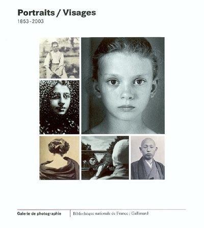 Portraits/Visages : 1853-2003 - 