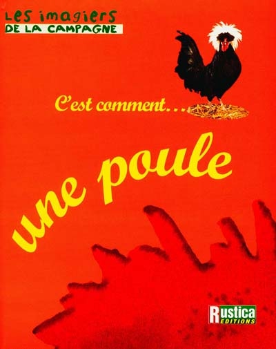 C'est comment... une poule - 