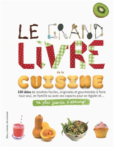 Grand livre de la cuisine (Le) - 