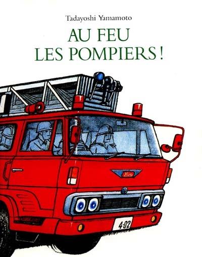 Au feu les pompiers! - 