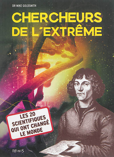 Chercheurs de l'extrême - 