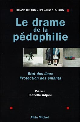 Drame de la pédophilie (Le) - 