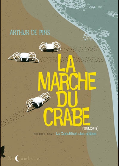 condition des crabes (La) - 