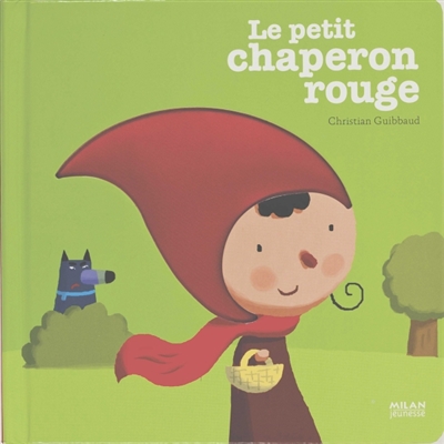 Le Petit Chaperon rouge - 