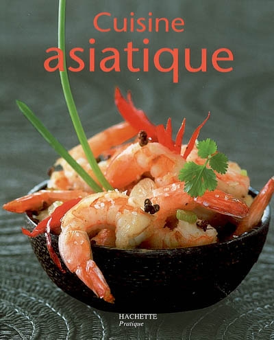 Cuisine asiatique - 