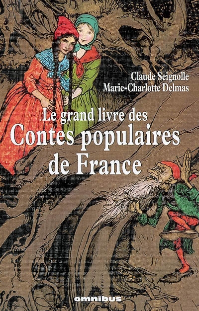 grand livre des contes populaires de France (Le) - 