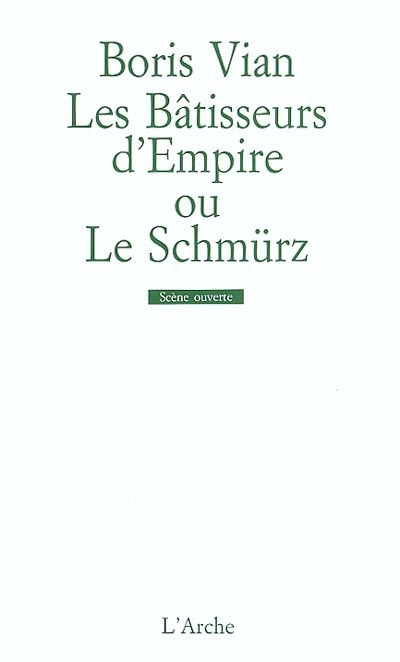 Bâtisseurs d'empire ou le Schmürz (Les) - 