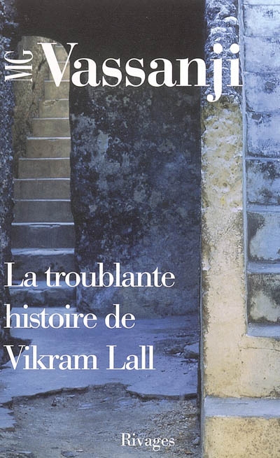 troublante histoire de Vikram Lall (La) - 