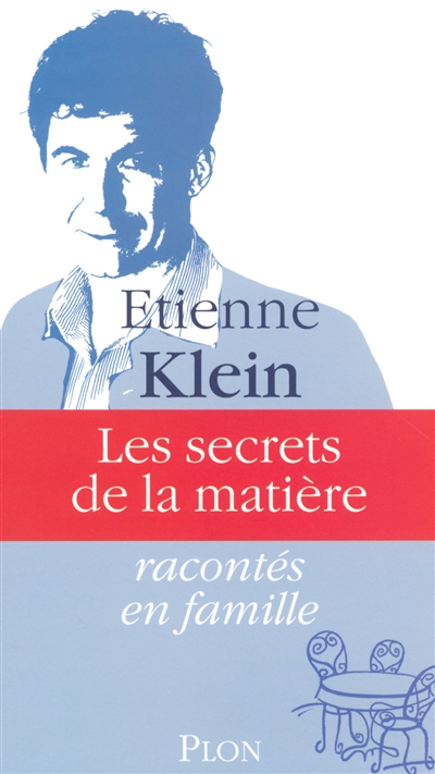 secrets de la matière (Les ) - 